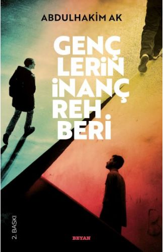 Gençlerin İnanç Rehberi