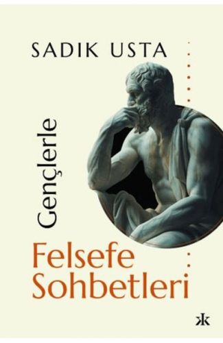 Gençlerle Felsefe Sohbetleri