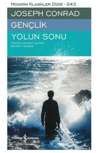 Gençlik – Yolun Sonu