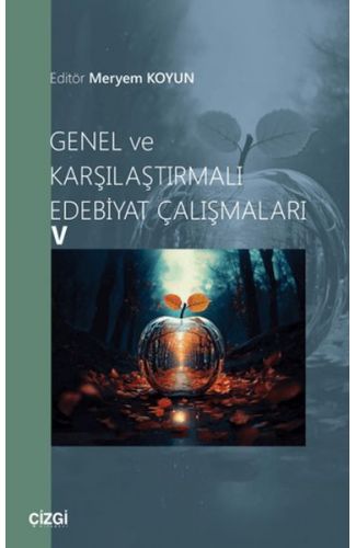 Genel ve Karşılaştırmalı Edebiyat Çalışmaları