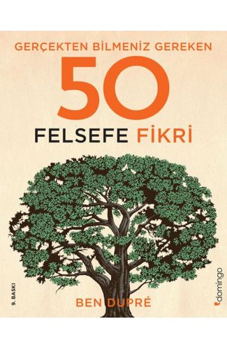 Gerçekten Bilmeniz Gereken 50 Felsefe Fikri