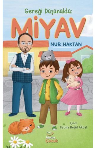 Gereği Düşünüldü: Miyav