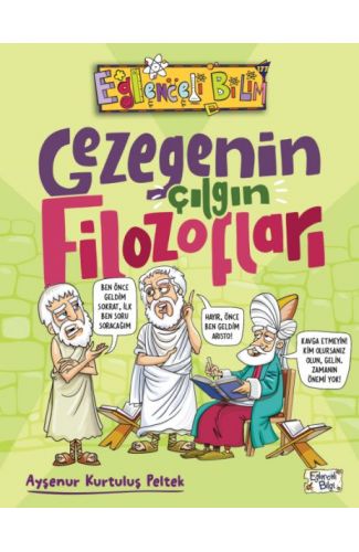 Gezegenin Çılgın Filozofları