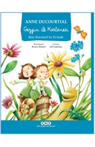 Gezgin İle Kartanesi Bay Kocasırt’ın Evinde