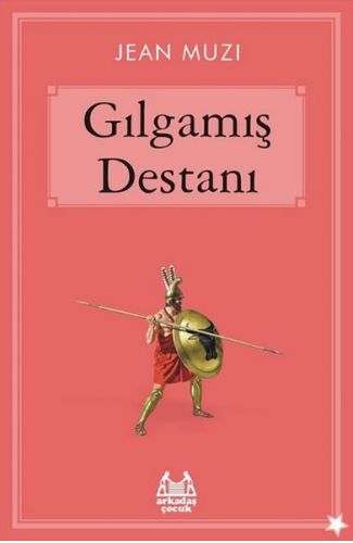 Gılgamış Destanı