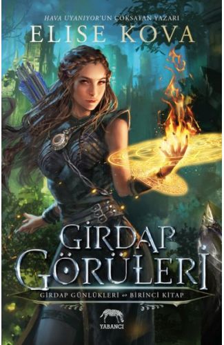 Girdap Görüleri – Girdap Günlükleri 1. Kitap