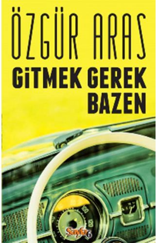 Gitmek Gerek Bazen