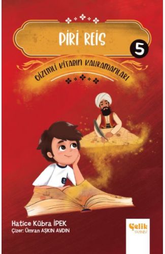 Gizemli Kitabın Kahramanları 5 - Piri Reis
