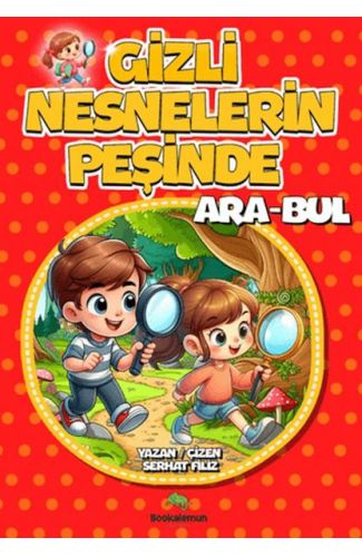 Gizli Nesnelerin Peşinde Ara-Bul