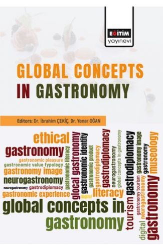 Global Concepts In Gastronomy