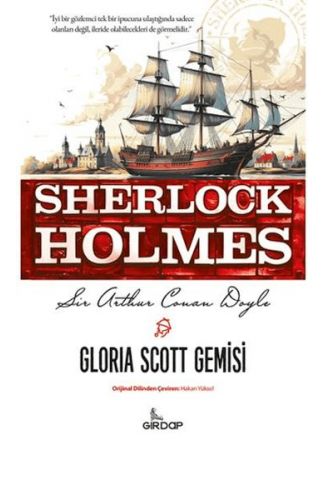 Gloria Scott Gemisi - Sherlock Holmes    
