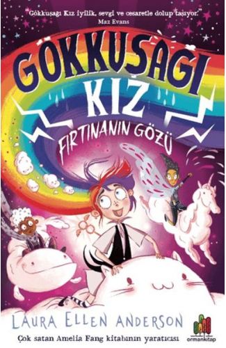 Gökkuşağı Kız: Fırtınanın Gözü