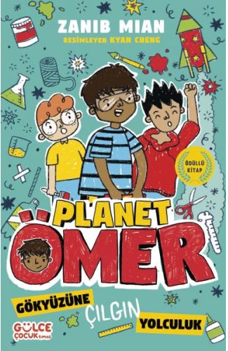 Gökyüzüne Çılgın Yolculuk & Planet Ömer 5