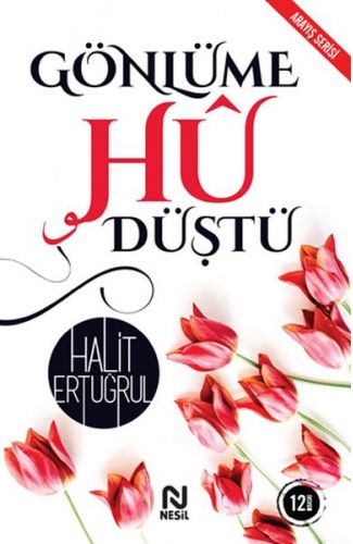 Gönlüme Hu Düştü