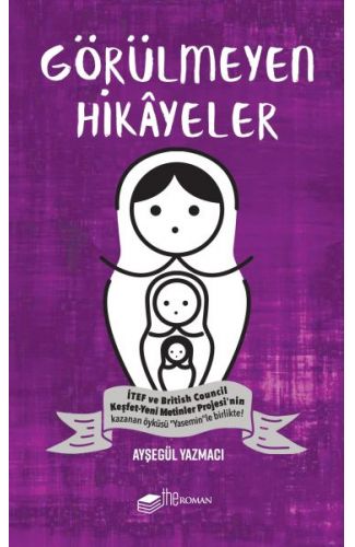Görülmeyen Hikayeler