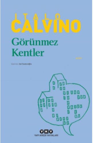 Görünmez Kentler - Modern Klasikler