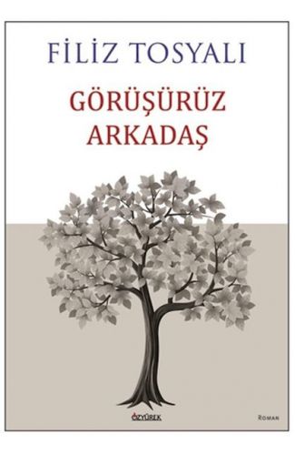 Görüşürüz Arkadaş