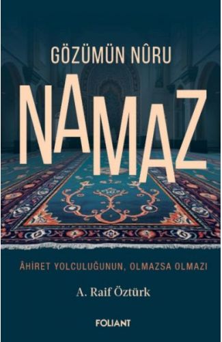 Gözümün Nûru Namaz