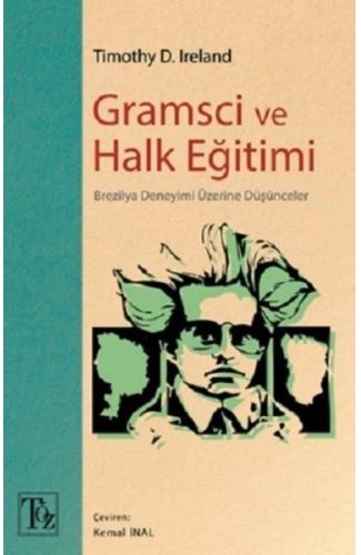 Gramsci ve Halk Eğitimi - Brezilya Deneyimi Üzerine Düşünceler