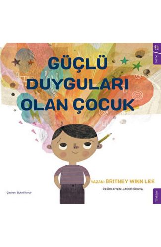 Güçlü Duyguları Olan Çocuk
