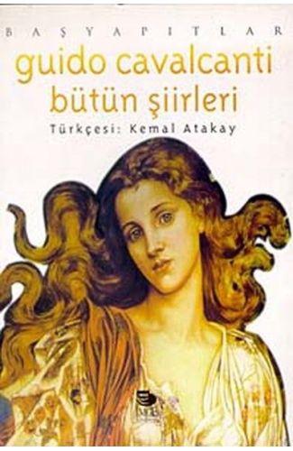 Guido Cavalcanti - Bütün Şiirleri