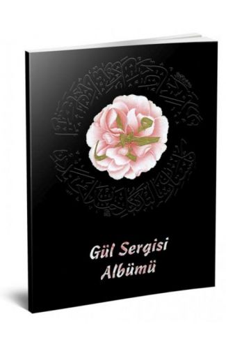 Gül Sergisi Albümü