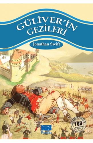 Güliverin Gezileri 100 Temel Eser 1.Kademe