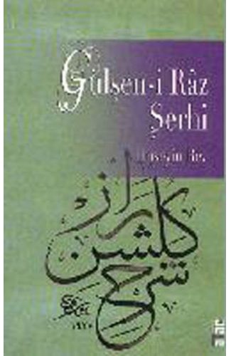 Gülşen-i Raz Şerhi