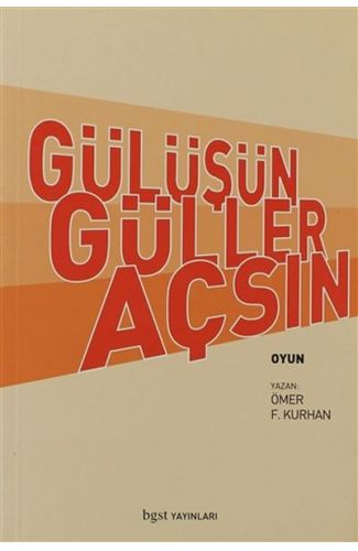Gülüşün Güller Açsın