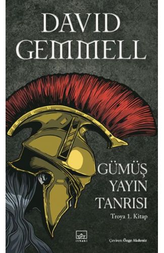 Gümüş Yayın Tanrısı – Troya 1. Kitap