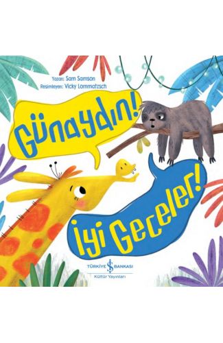 Günaydın! İyi Geceler!