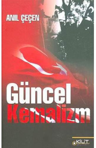 Güncel Kemalizm