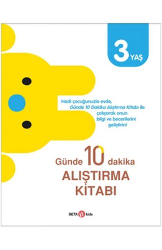 Günde 10 Dakika Alıştırma Kitabı 3 Yaş