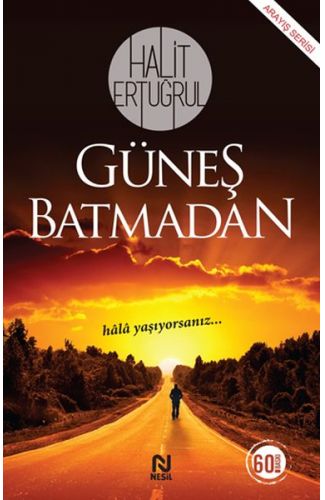Güneş Batmadan