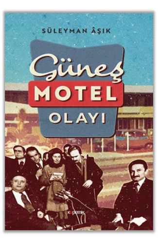Güneş Motel Olayı