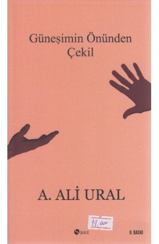 Güneşimin Önünden Çekil