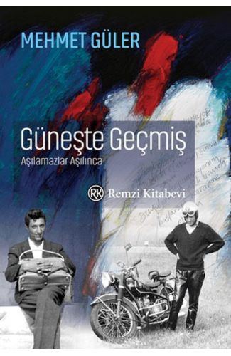 Güneşte Geçmiş