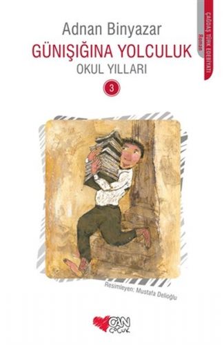 Günışığına Yolculuk 3 -  Okul Yılları