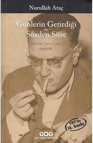 Günlerin Getirdiği - Sözden Söze