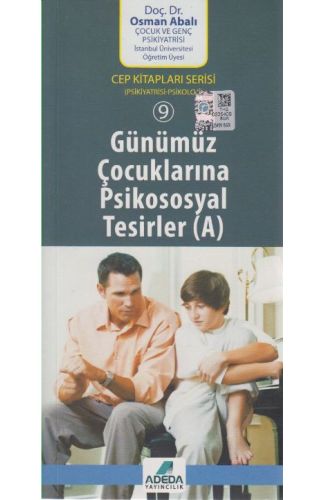 Günümüz Çocuklarına Psikososyal Tesirler