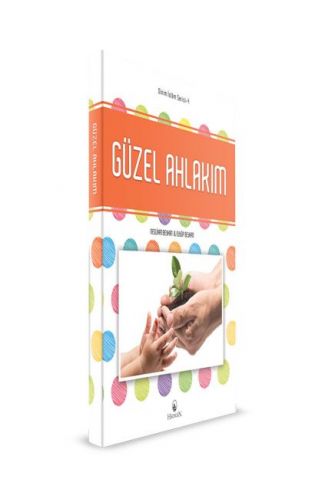 Güzel Ahlakım