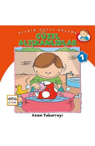 Güzel Alışkanlıklar - Aferin Güzel Oğluma 1