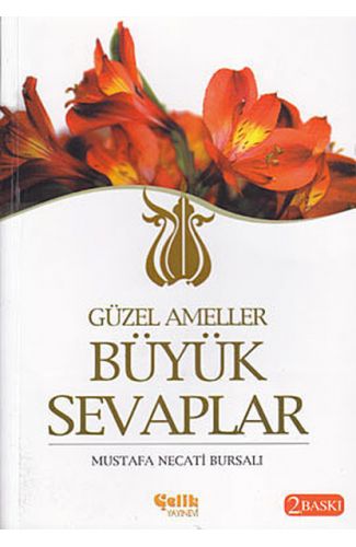 Güzel Ameller Büyük Sevaplar