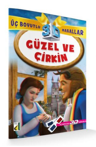Güzel ve Çirkin / 3 Boyutlu Masallar