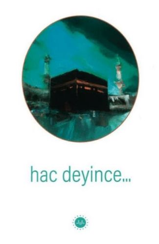 Hac Deyince