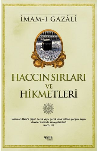 Haccın Sırları ve Hikmetleri