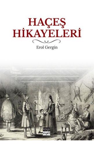 Haçeş Hikayeleri