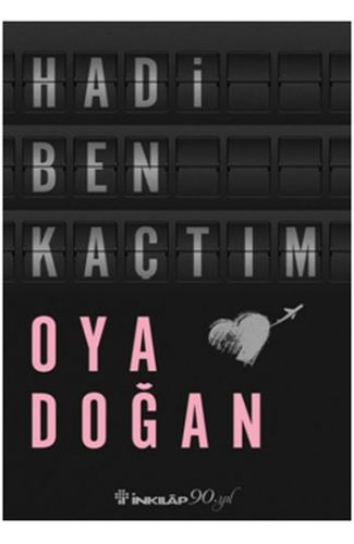 Hadi Ben Kaçtım
