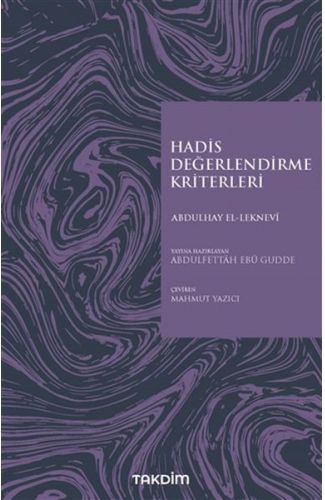 Hadis Değerlendirme Kriterleri