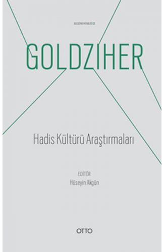 Hadis Kültürü Araştırmaları - Ignaz Goldziher Kitaplığı 03